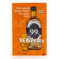 99x Whisky / Petra Milde (Buchpreis: 14,99€ VK)